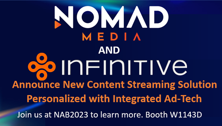 Nomad and Infinitive Announce a New Streaming Solution